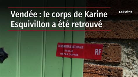 Disparition de Karine Esquivillon son corps retrouvé après les aveux