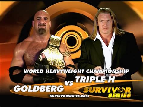 Goldberg Vs Triple H Survivor Series R Wwematchgraphics