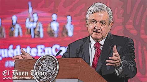 Rechaza Amlo Propuesta De Líder De Morena “patrimonio De Mexicanos