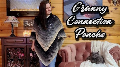 Easy Crochet Poncho Tutorial Granny Connection Poncho Youtube