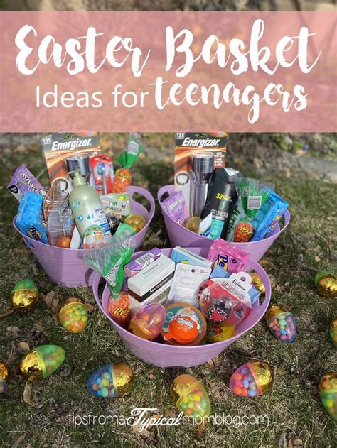 Easter Basket Ideas For Teenagers Tips From A Typical Mom Adult