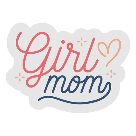 Girl Mom Quote Lettering Png And Svg Design For T Shirts