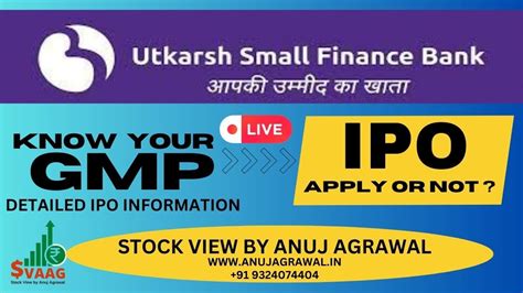 Utkarsh Small Finance Bank IPO Apply Or Avoid IPO Review Utkarsh