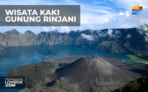 Wisata Kaki Gunung Rinjani Surga Dunia Di Pulau Lombok