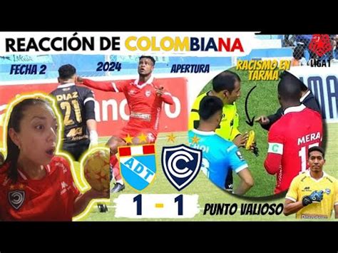 Reacci N Adt Vs Cienciano I Racismo En Tarma I Punto Valioso I