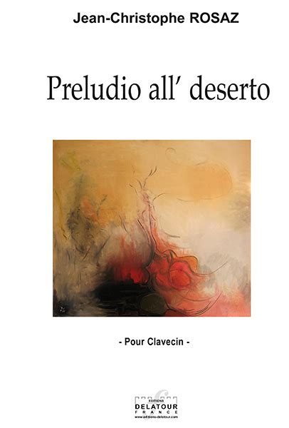 Preludio All Deserto Pour Clavecin