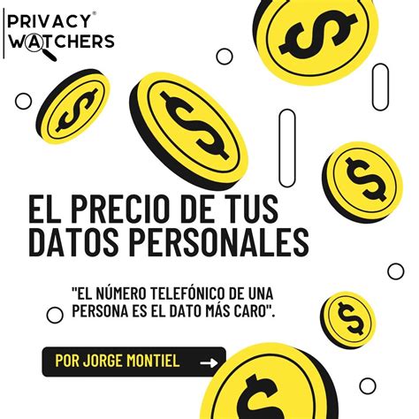 El Precio De Tus Datos Personales