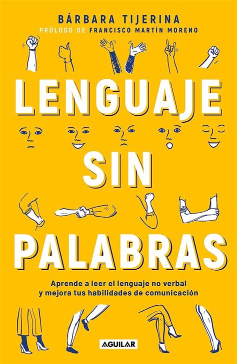 Lenguaje Sin Palabras Non Verbal Language Aprende A Leer El Lenguaje