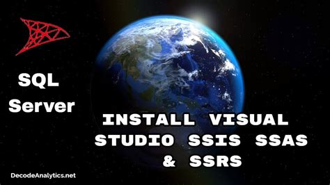 Install Visual Studio Ssis Ssas Ssrs Youtube