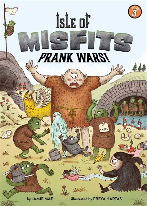 Isle of Misfits 3: Prank Wars! | Book by Jamie Mae, Freya Hartas ...