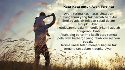 80 Kata Kata untuk Ayah Tercinta yang Menyentuh Hati