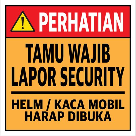 Stiker Vinyl Bertuliskan Tamu Wajib Lapor Security Lazada Indonesia