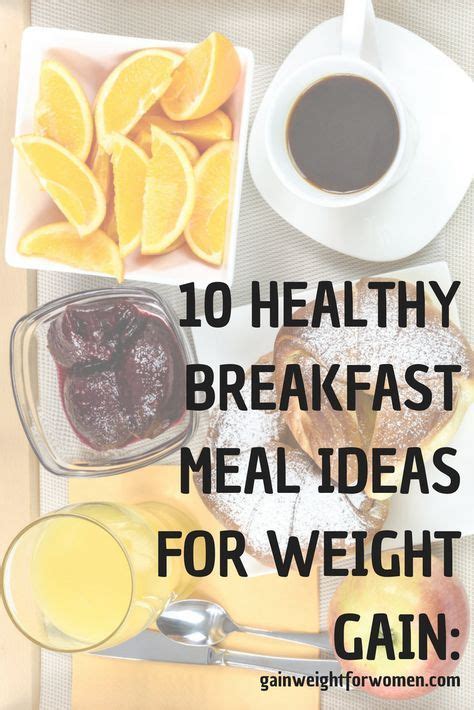 10 Healthy Breakfast Meal Ideas For Weight Gain Gain Weight For Women