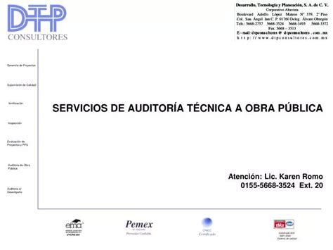 PPT SERVICIOS DE AUDITORÍA TÉCNICA A OBRA PÚBLICA Atención Lic