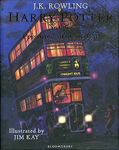 Harry Potter And The Prisoner Of Azkaban Illustrated Edition Harry