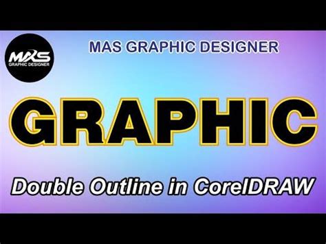 How To Create Double Outline Text In Coreldraw Coreldraw Outline Text