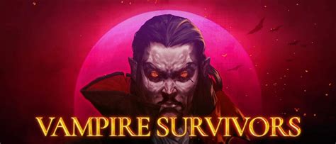 Vampire Survivors Mobile Has Passed 1m Downloads In Its First Week Mobilegamerbiz