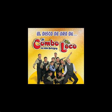 El Disco de Oro de El Combo Loco álbum de El Combo Loco en Apple Music