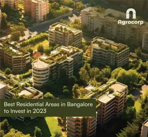 Best Residential Areas In Bangalore To Invest In 2023