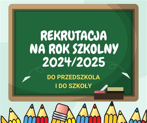 Rekrutacja 2024 2025 ZESPÓŁ SZKÓŁ W JASIENICY