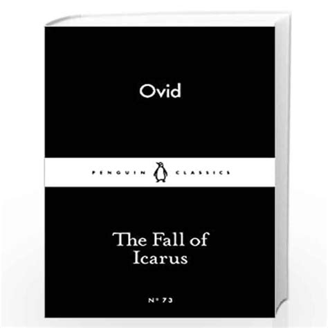 The Fall Of Icarus Penguin Little Black Classics By Ovid Buy Online