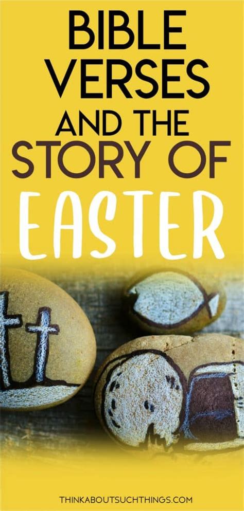 29+ Bible Verses For Easter And The Easter Story | Think About Such Things