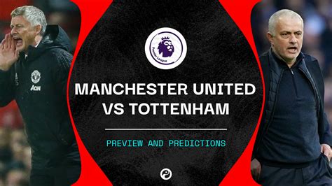 Man Utd v Tottenham live stream: Watch the fixture online | Predictions