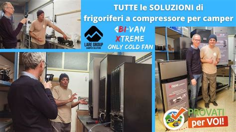 Tutte Le Soluzioni Di Frigoriferi A Compressore Per Camper Lare Group