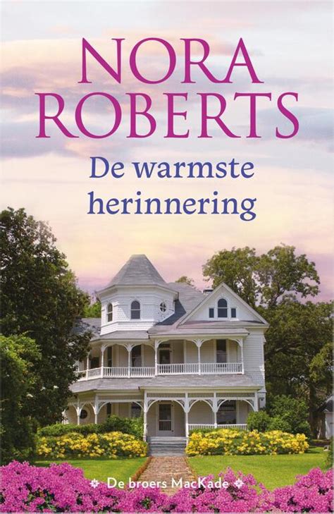 De Warmste Herinnering Nora Roberts EBook 9789402562385 Bruna