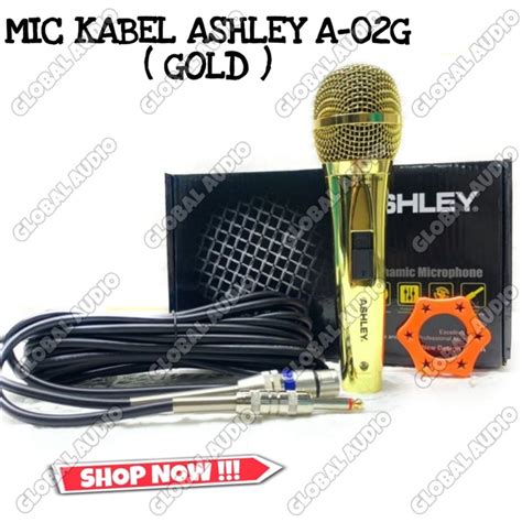 Jual Mic Kabel Ashley A G Gold Series Original A G Gold Ashley Free