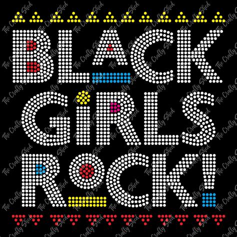 Black Girls Rock Martin Rhinestone Transfer The Crafty Shed