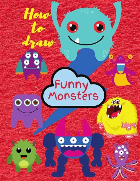 How To Draw Funny Monsters How I Met My Monster Learn To Draw For Kids