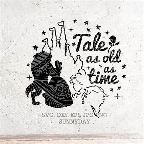 Tale As Old As Time Svg Princess Svg Beauty And The Beast Svg File Dxf