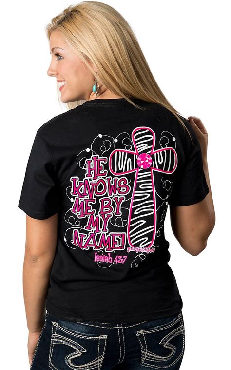 Girlie Girl Women S Black He Knows Me By My Name Short Sleeve Tee Girly Girl Shirts Womens