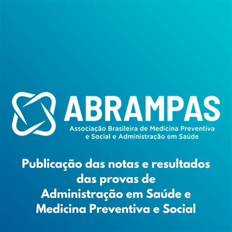 Abrampas Associação Brasileira De Medicina Preventiva E Administração Em Saúde