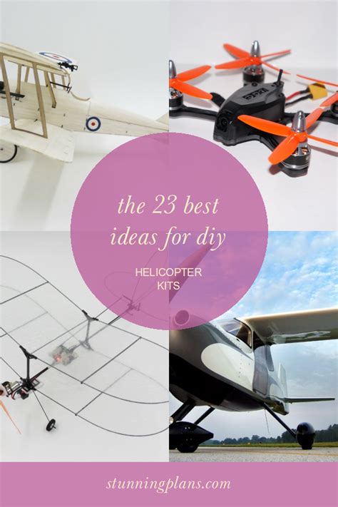 The 23 Best Ideas for Diy Helicopter Kits - Home, Family, Style and Art ...