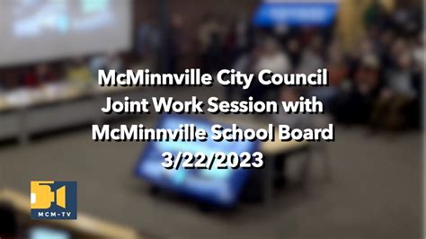 Mcminnville City Council And Mcminnville School Board Joint Work