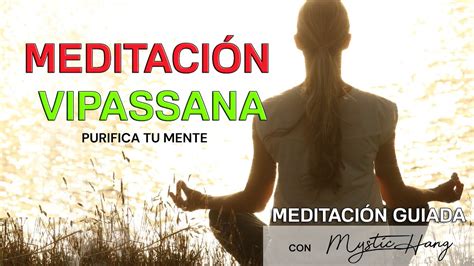 Cómo Despertar a la Claridad Meditación Guiada Vipassana YouTube