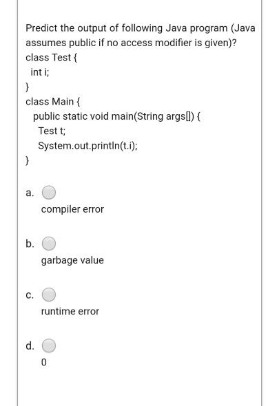 Solved Predict The Output Of Following Java Program Java