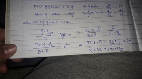 The Vapour Pressure Of A Dilute Aqueous Solution Of Glucose Is 750 Mm