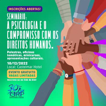 Crp Promove Evento A Psicologia E O Compromisso Os Direitos