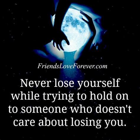 Someone Who Doesn T Care About Losing You Friends Love Forever