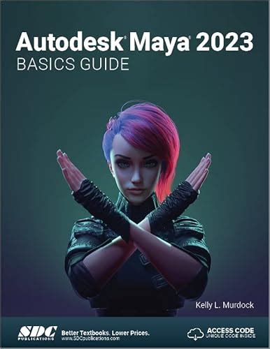 Autodesk Maya 2023 Basics Guide WantItAll