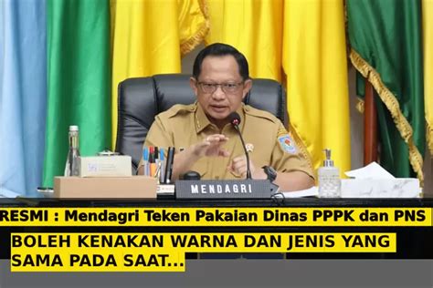 MENDAGRI RESMI BOLEHKAN PPPK KENAKAN PAKAIAN DINAS SAMA SEPERTI PNS