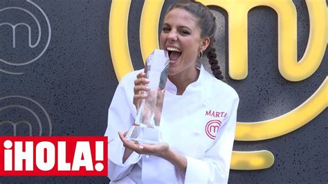 Marta Ganadora De Masterchef 6 “no He Recibido Ningún Trato De Favor En El Programa” Youtube