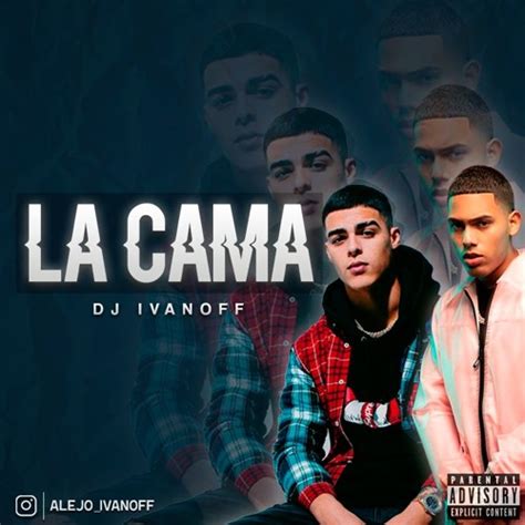 Stream LA CAMA REMIX LUNAY MYKE TOWERS DJ IVANOFF By DJ IVANOFF