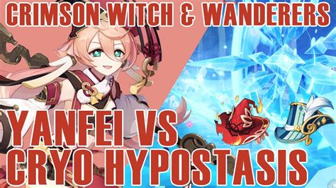 Yanfei Vs Cryo Hypostasis Crimson Witch And Wanderers Troupe Showcase