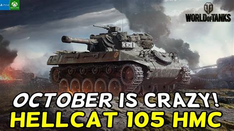 OCTOBER IS HERE Hellcat 105 HMC World Of Tanks Mercenaries