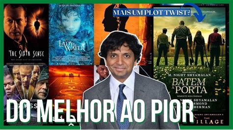 M Night Shyamalan Os PIORES E MELHORES Plot Twists YouTube