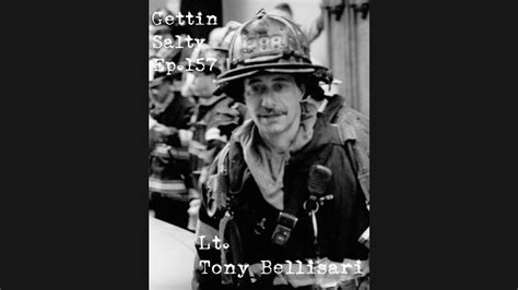 GETTIN SALTY EXPERIENCE EP 157 FDNY LT TONY BELLISARI YouTube